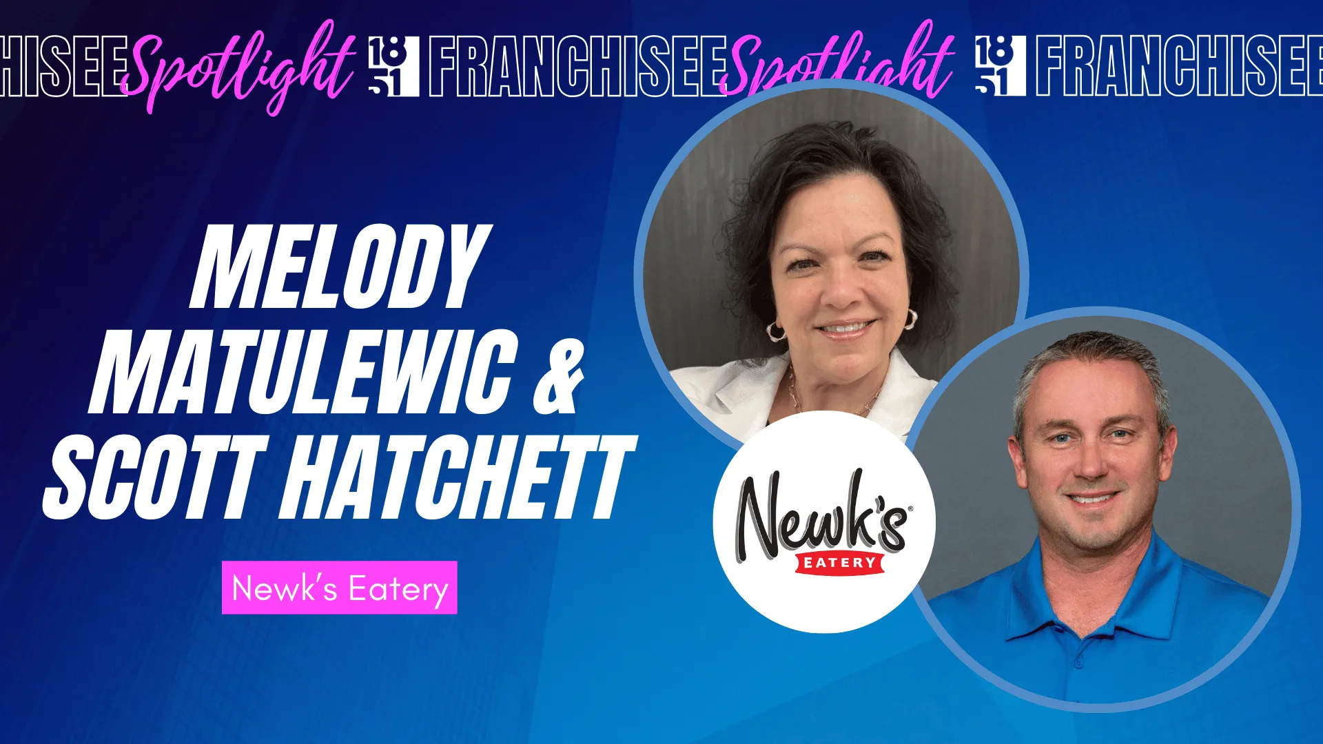 image of franchise feature from 1851 franchise for newks eatery in witchita for melody matulewic