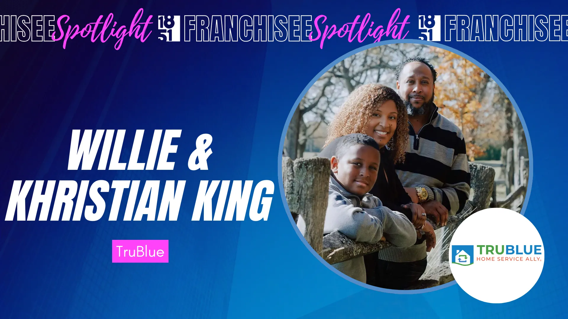 image of trublue franchisees willie king and khristian king 