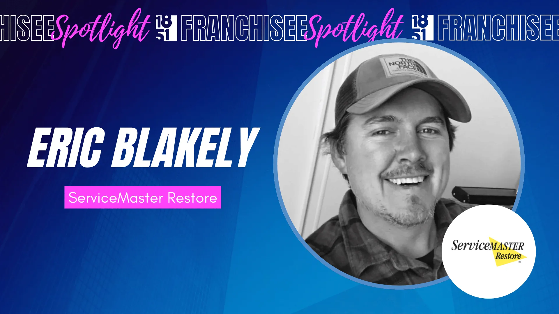 Image of Eric Blakely From Service Master Restore in Austin Texas article franchisee spotlight