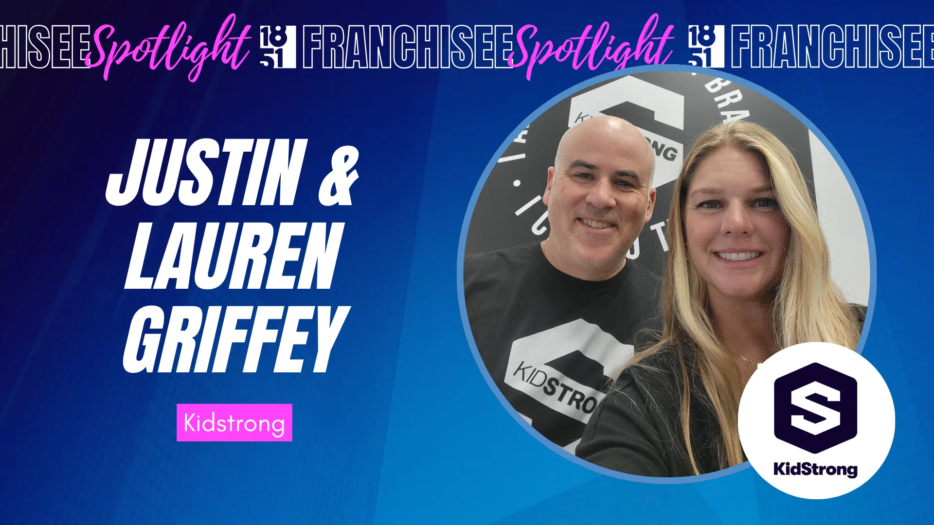 image of kidstrong franchisee feature from 1851 franchise justin griffer and lauren griffey