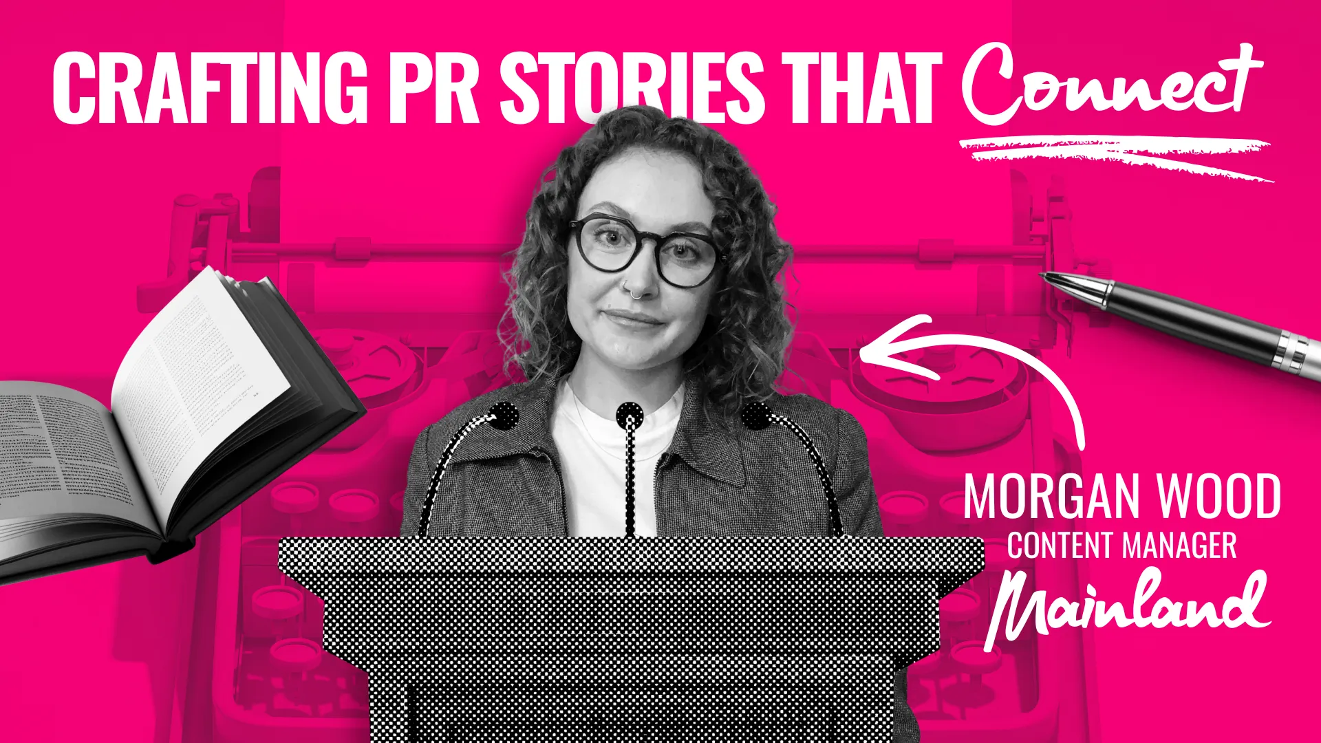 image of morgan wood, content manager at mainland, pr methods at mainland