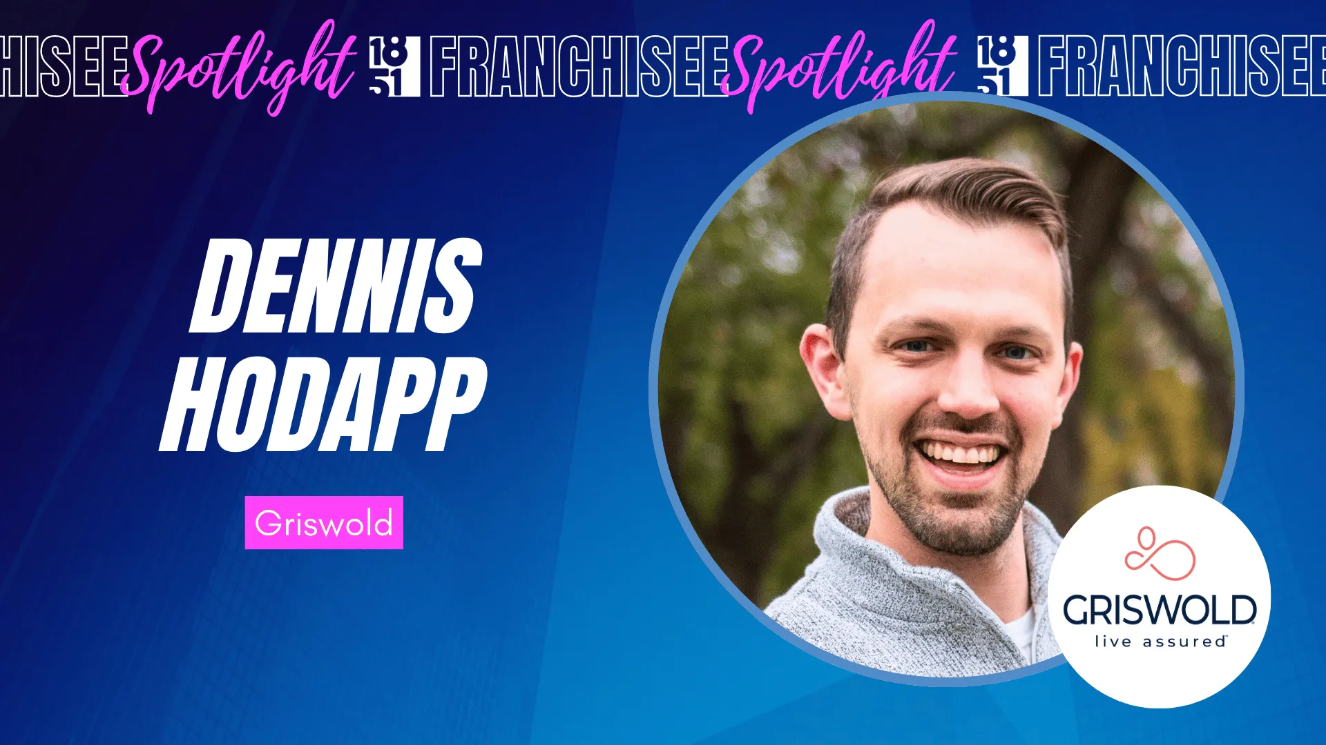 image of dennis hodapp from Pflugerville and Round Rock, Texas griswold franchise owner