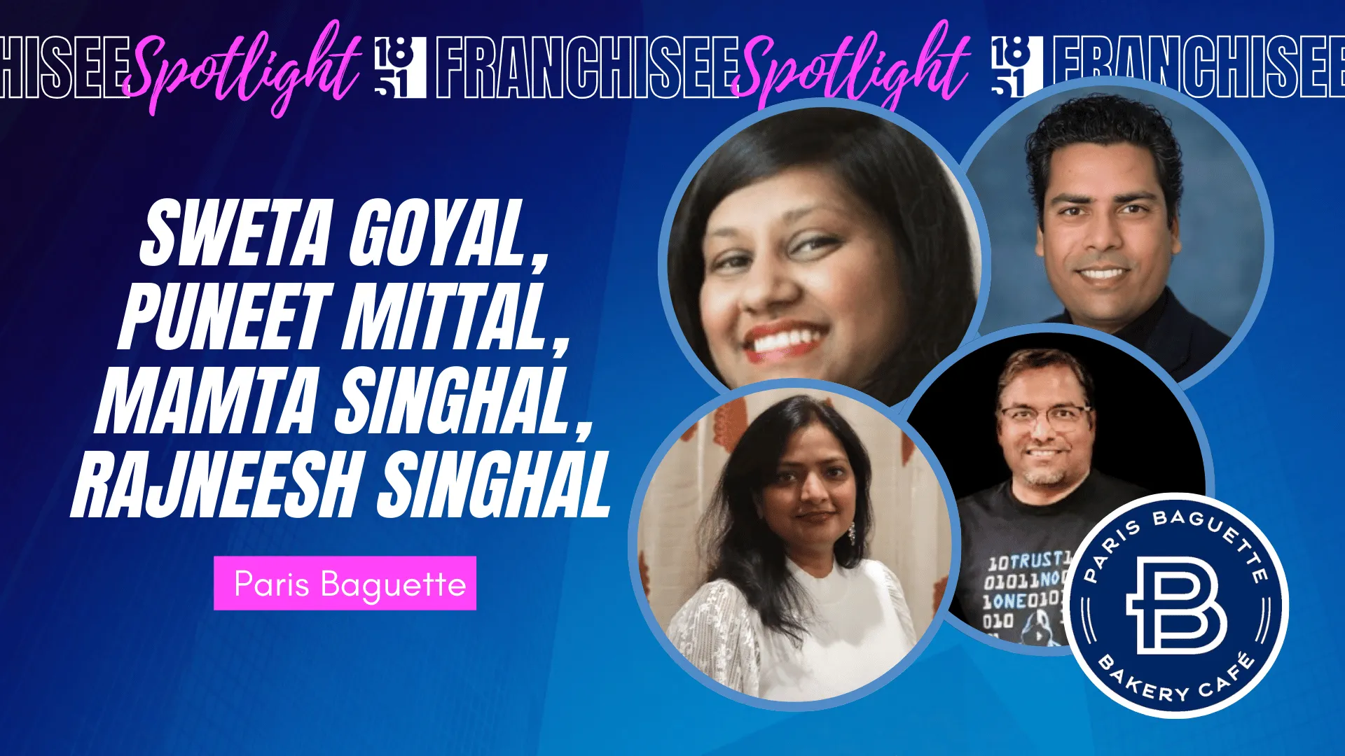 image of sweta goyal, puneet mittal, mamta singhal, rajneesh signhal from paris baguette from texas