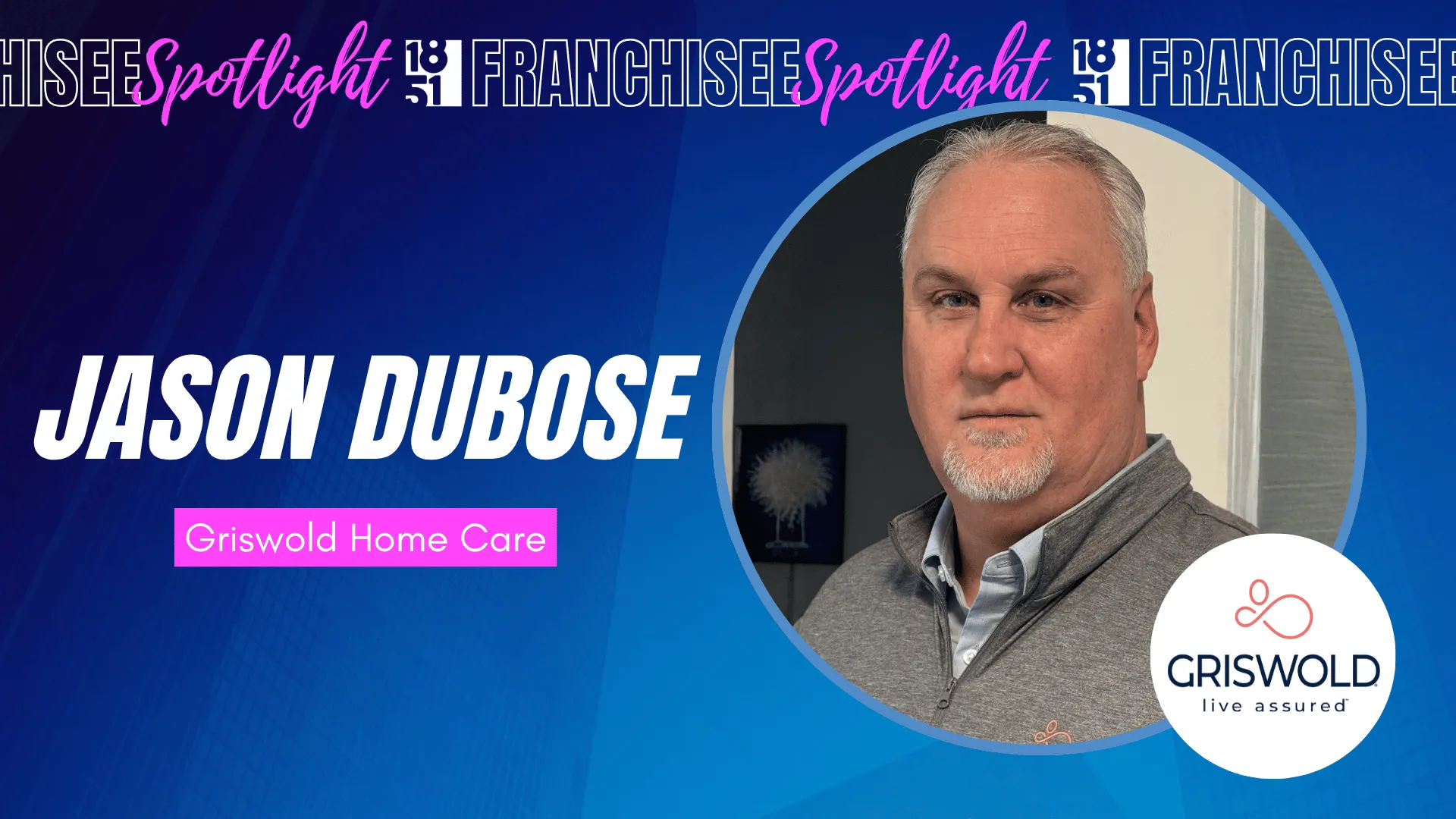 image of griswold home care franchisee in south carolina, jason dubose