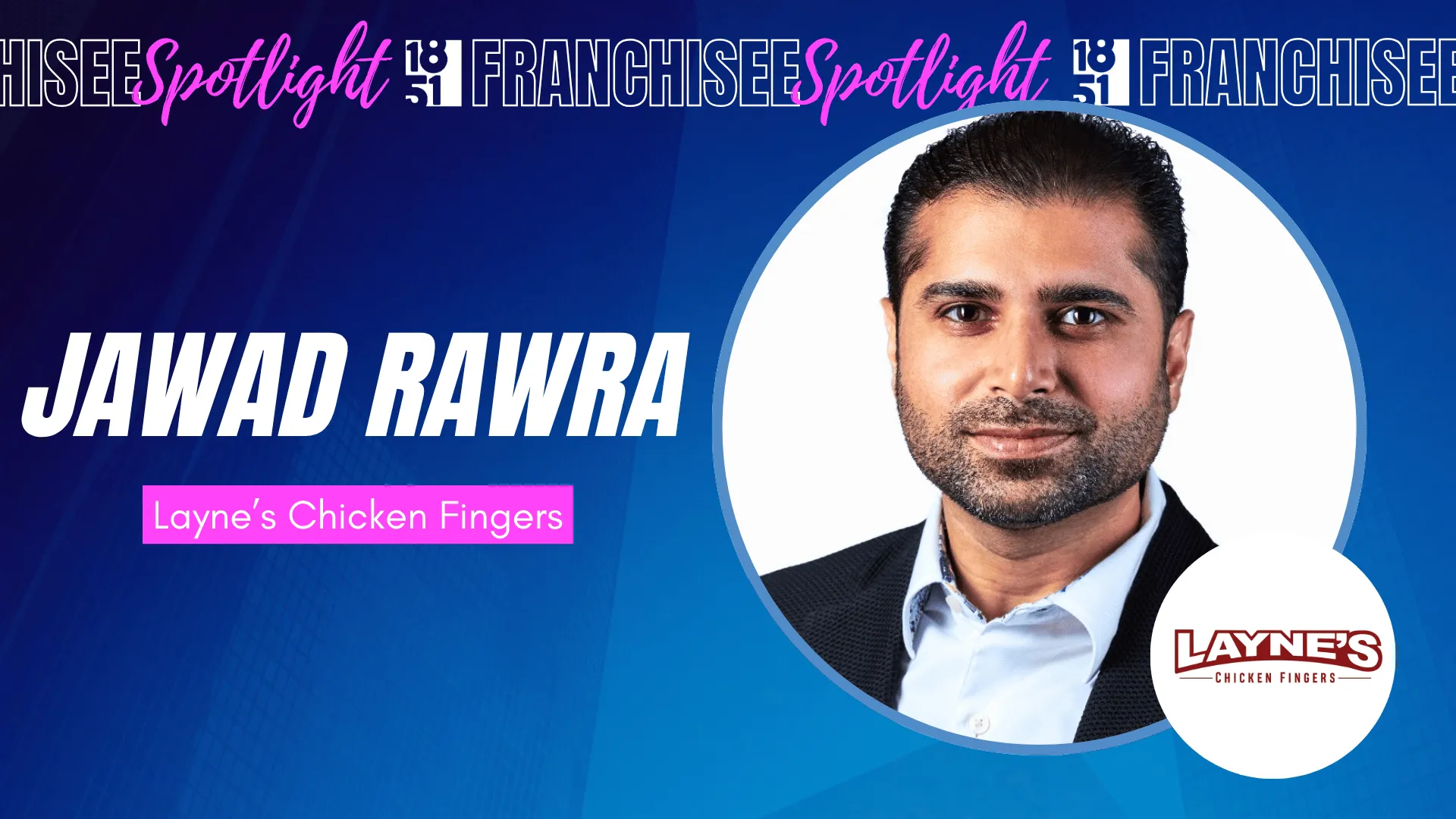 image of Jawad Rawra, Franchise owner of Laynes Chicken fingers in Rockwall, TX
